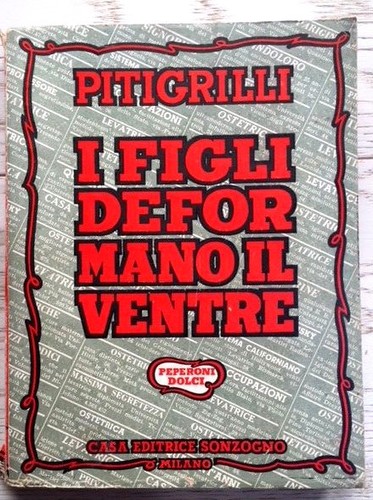 Pitigrilli figli deformano - pitigrilli-i,