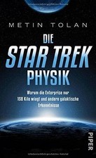 Die STAR TREK Physik: Warum