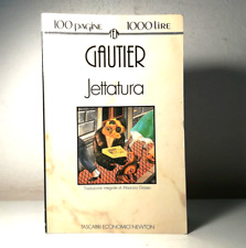 JETTATURA DI GAUTIER LIBRO 100 PAGINE 1000 LIRE LIBRO - (105)