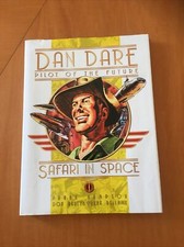 DAN DARE PILOT OF THE FUTURE: SAFARI IN SPACE By Frank Hampson - Hardcover