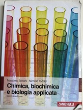 Chimica, biochimica e biologia applicata zanichelli
