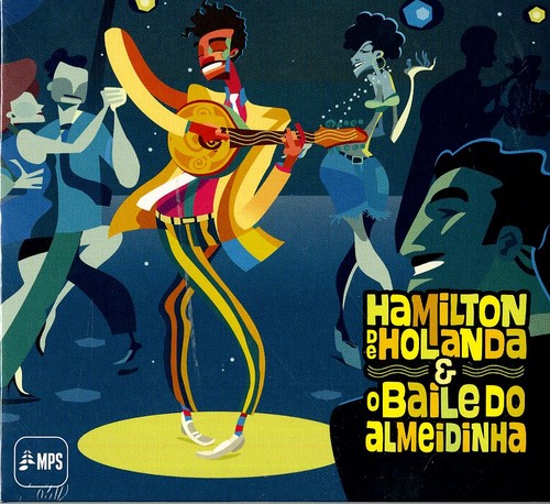 Hamilton holanda bailo - hamilton,