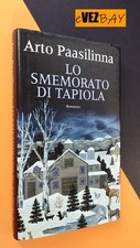 LO SMEMORATO DI TAPIOLA - Arto Paasilinna - ROMANZO - 2004 Mondolibri - LIBRO