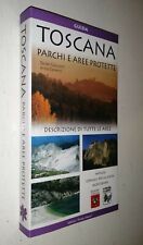 GUIDA. Toscana. Parchi e aree