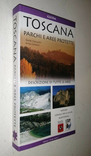 Guida toscana parchi - guida., aree