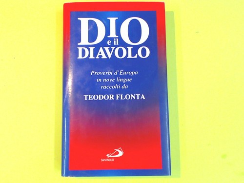 Dio diavolo proverbi - dio,