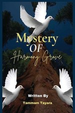 Mystery of Harmony Grove by Tammam Tayara Paperback Book
