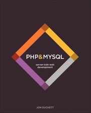 PHP & MySQL: Server-side Web Development by Jon Duckett (English) Hardcover Book