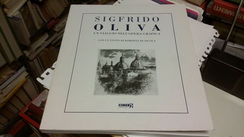 Sigfrido oliva viaggio - sigfrido, un