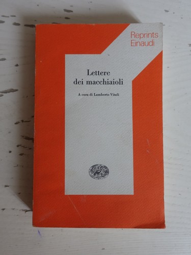 Lettere dei macchiaioli - ., a