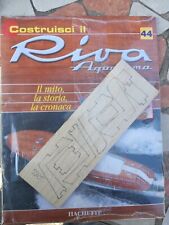 Costruisci Il Riva Aquarama Hachette n 44