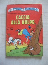 FUMETTO "LE STORIE DI CUCCIOLO" N. 15 - CACCIA ALLA VOLPE - EDIZIONI ALPE - 1960