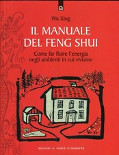 FENG SHUI, 3 Libri nuovi. VEDI FOTO E DESCRIZIONE