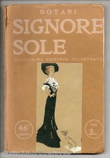 Notari ; SIGNORE SOLE interviste con le celebri artiste ; Amministrazione Notari