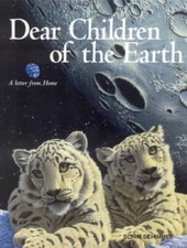 Dear Children Of The Earth -