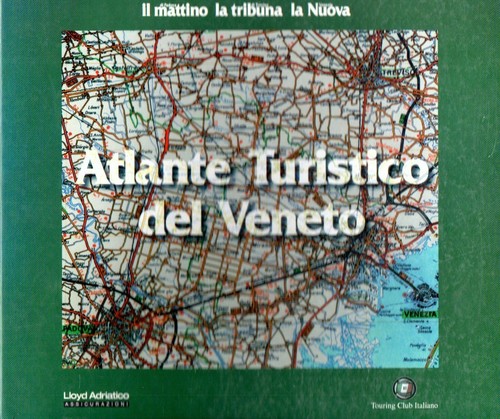 Atlante turistico del veneto - atlante,