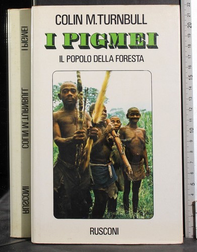 Pigmei colin turnbull - pigmei.,