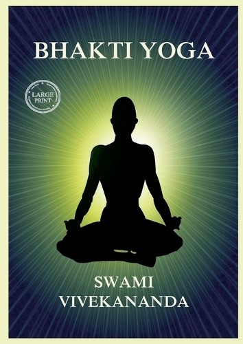 Swami vivekananda bhakti - swami, yoga