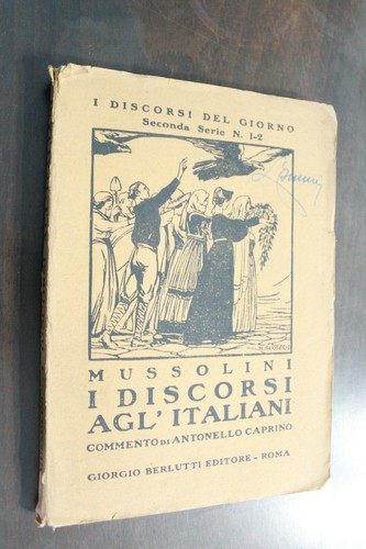 Mussolini discorsi agli - discorsi,