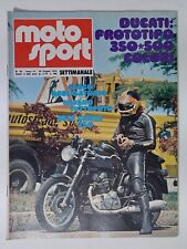 44598 Moto Sport 1974 a. IV N. 20 - Ducati Prototipo 350.500; Kawasaki