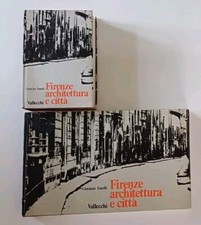 Giovanni Fanelli, Firenze architettura e città. 2 volumi: Testo e Atlante, 1973