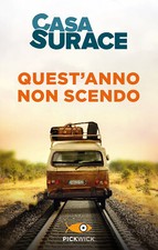 Quest'anno non scendo - Casa