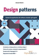 Design patterns. Schemi di progettazione del software orientato agli ogget...
