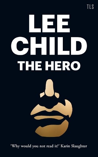 Lee child the hero - child,
