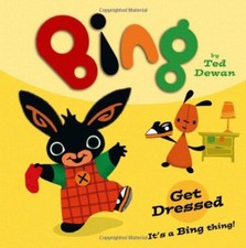 Bing: Get Dressed By Ted Dewan