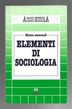 ELEMENTI DI SOCIOLOGIA - Henri Mendras - Armando Editore Scuola - 1986