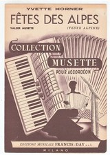 Spartito YVETTE HORNER Fetes des Alpes Feste alpine 1952  Fisarmonica Musette