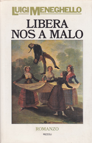 Luigi meneghello libera - libera, nos