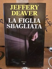 La figlia sbagliata - Jeffery