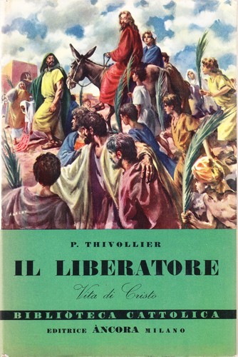 Liberatore vita di - liberatore., cristo
