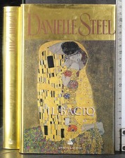 IL BACIO. DANIELLE STEEL
