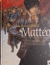 Mattéo 2ème Époque Dédicacé par GIBRAT