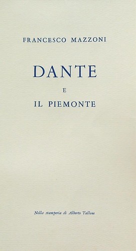 Dante piemonte mazzoni - dante, e
