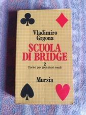 Scuola di Bridge - Vol.2. -