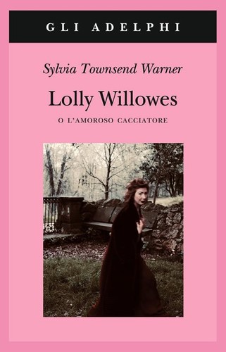 Lolly willowes amoroso - willowes, o