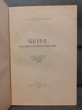 PASQUINELLI Guida del raccoglitore e dell'amatore di stampe antiche MARCHI 1907