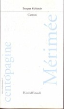 Carmen; Nota introduttiva di Pietro Paolo Trompeo [Paperback] Merimee