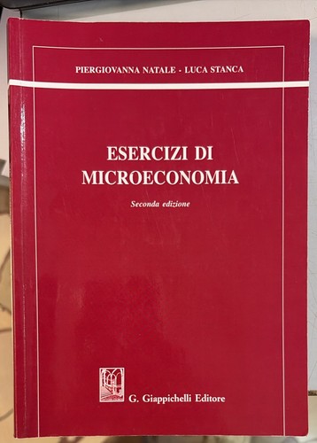Esercizi microeconomia - esercizi, di