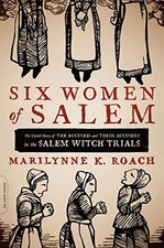 Six Women of Salem: The Untold