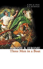 Three Men in a Boat (Collins Classi..., Jerome, Jerome 