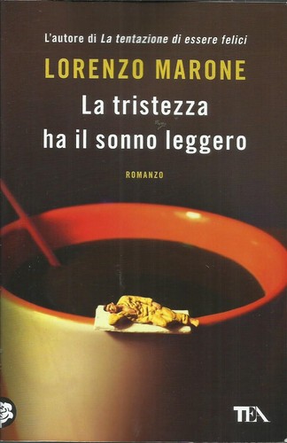 Lorenzo marone la tristezza - -,