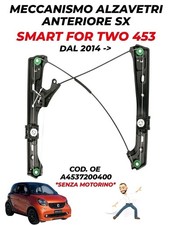 MECCANISMO ALZAVETRI ANTERIORE SX SMART FORTWO DAL 2014 A4537200400