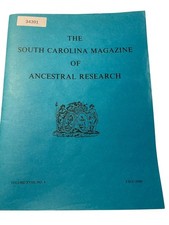 The South Carolina Magazine of Ancestral Research Fall 1990 Volume XVIII No.4