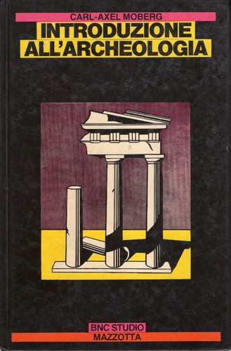 Introduzione all archeologia - introduzione, all'archeologia