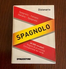 Dizionario spagnolo. Spagnolo-italiano, italiano-spagnolo DeAgostini