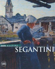 SEGANTINI. EDIZ. ILLUSTRATA
